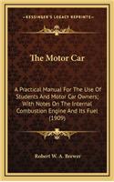 The Motor Car