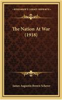 The Nation at War (1918)