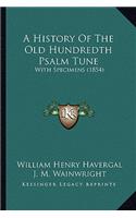 History Of The Old Hundredth Psalm Tune
