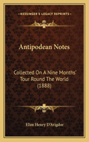 Antipodean Notes