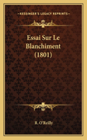Essai Sur Le Blanchiment (1801)