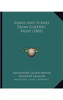 Songs And Scenes From Goethe's Faust (1883)
