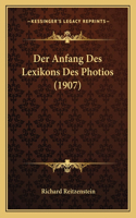 Der Anfang Des Lexikons Des Photios (1907)