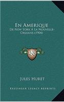 En Amerique