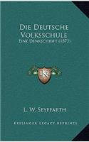 Die Deutsche Volksschule