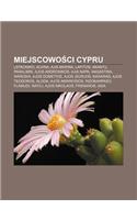 Miejscowo CI Cypru: Lefkoniko, Achna, Ajia Marina, Lapitos, Akantu, Paralimni, Ajos Andronikos, Ajia Napa, Angastina, Warosia, Ajos Dometios(Polish)