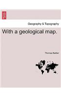 With a Geological Map.