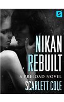 Nikan Rebuilt