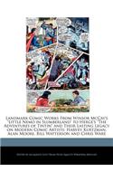 Landmark Comic Analyses of Works from Winsor McCay's Little Nemo in Slumberland to Herg's the Adventures of Tintin and Their Lasting Legacy on Modern Comic Artists