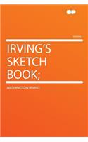 Irving's Sketch Book;