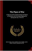 The Pipes of War
