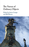 Nature of Ordinary Objects