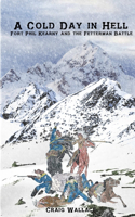 A Cold Day in Hell: (English)