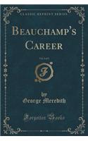 Beauchamp's Career, Vol. 3 of 3 (Classic Reprint)