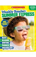 Weekly Reader: Summer Express Grades K & 1