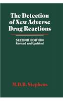 Detection of New Adverse Drug Reactions