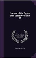 Journal of the Gypsy Lore Society Volume 03