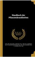 Handbuch der Pflanzenkrankheiten