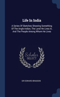 Life In India