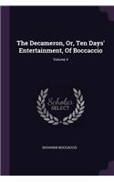 The Decameron, Or, Ten Days' Entertainment, Of Boccaccio; Volume 4