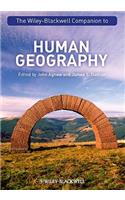 The Wiley-Blackwell Companion to Human Geography