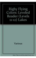 Individual Student Edition Blue: Lakes(Rigby Flying Colors)