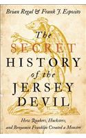 The Secret History of the Jersey Devil