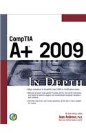 Comptia A+ 2009 in Depth [With CDROM]
