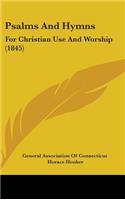 Psalms And Hymns