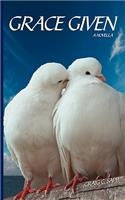 Grace Given: A Novella