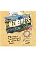 From Alzheimer's with Love