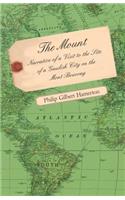 The Mount - Narrative Of A Visit To The Site Of A Gaulish City On The Mont Beuvray