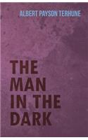 The Man in the Dark