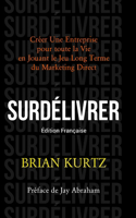 Surdélivrer