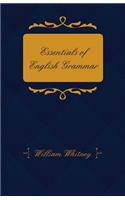 Essentials of English Grammar - For the Use of Schools