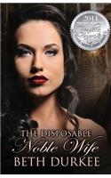 Disposable Noble Wife
