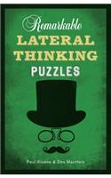 Remarkable Lateral Thinking Puzzles