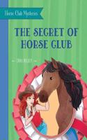 The Secret of Horse Club