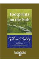 Footprints on the Path (Large Print 16pt)