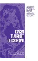 Oxygen Transport to Tissue XVIII