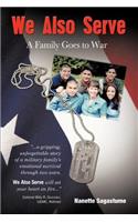 We Also Serve: A Family Goes to War