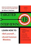 Targeted Job Interviewing