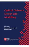 Optical Network Design and Modelling: IFIP TC6 Working Conference on Optical Network Design and Modelling 24–25 February 1997, Vienna, Austria(IFIP Advances in Information and Communication Technology)