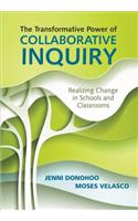 Transformative Power of Collaborative Inquiry