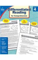 Common Core Differentiated Reading Comprehension, Grade 4: (Differentiated Reading)