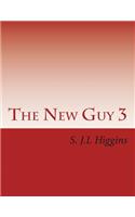 New Guy 3