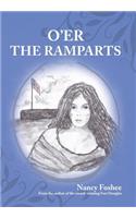 O'Er the Ramparts
