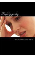 Feeling guilty: (English)