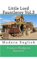 Little Lord Fauntleroy Vol.3: Modern English