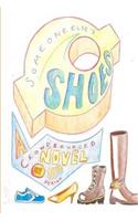 Someone Else's Shoes (5th Period)